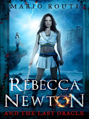 cover image of Rebecca Newton and the Last Oracle